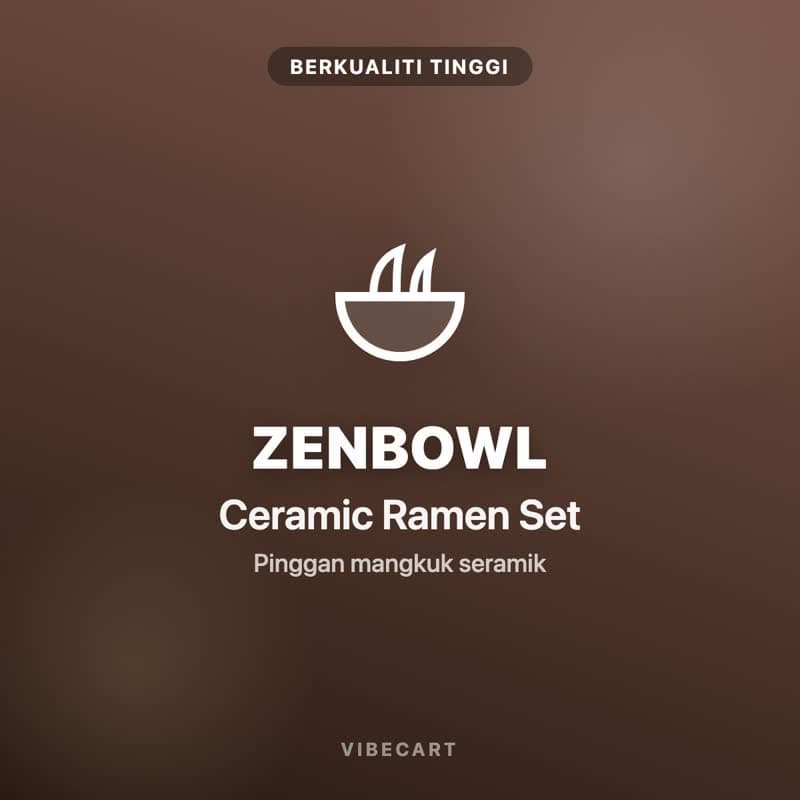 ZenBowl Ceramic Ramen Set